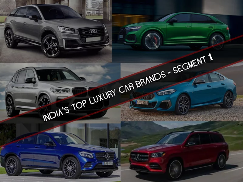 India’s Top Luxury Car Brands - Segment 1